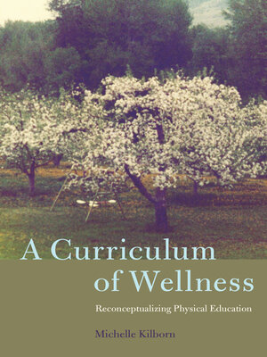 cover image of A Curriculum of Wellness